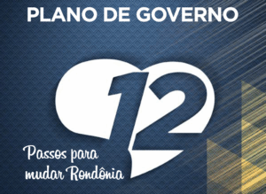 Capa do plano de governo Acir Gurgacz, com o número 12 destacado em um coração branco sobre fundo azul escuro e a frase “12 passos para mudar Rondônia”.