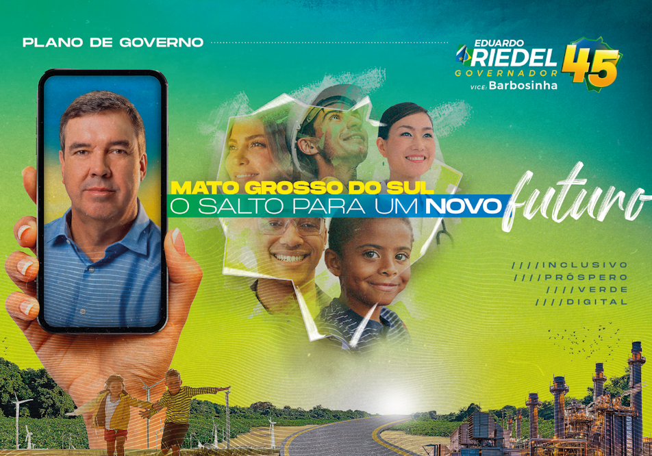 Capa do plano de governo de Eduardo Riedel, com o candidato em destaque dentro de um celular, pessoas sorrindo ao fundo, estrada iluminada e ícones de desenvolvimento. Slogan: “Mato Grosso do Sul – o salto para um novo futuro”.